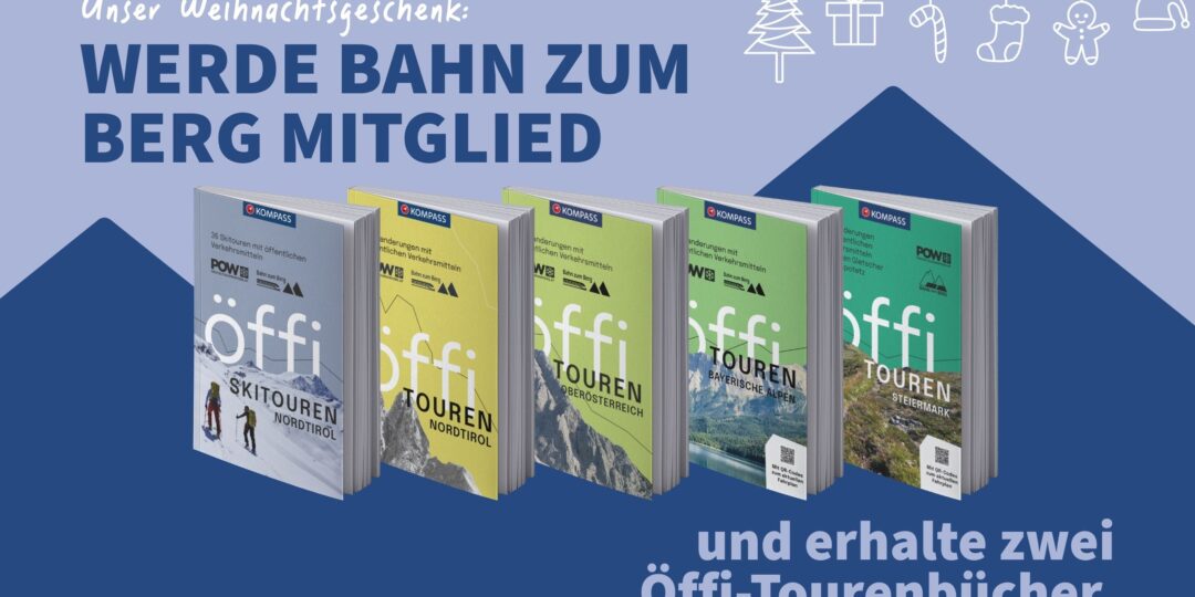 Mitgliedschaft, Weihnachtsaktion, Bahn zum Berg